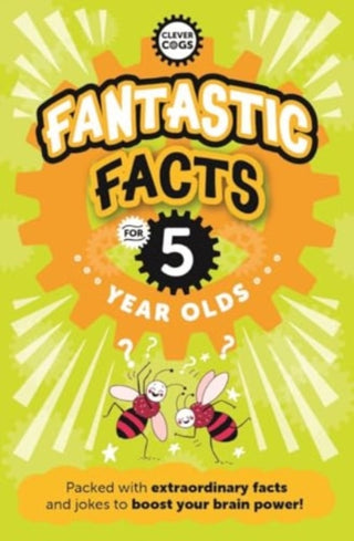 Cover image for 9781915613462 - Fantastic Facts For Five Year Olds