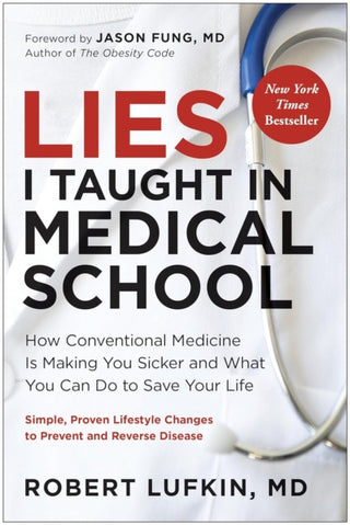 Cover image for 9781915780584 - Lies I Taught in Medical School