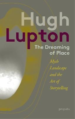 Cover image for 9781916905139 - The Dreaming of Place