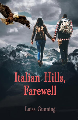Cover image for 9781916966406 - Italian Hills, Farewell
