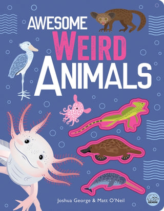 Cover image for 9781917082501 - Awesome Weird Animals