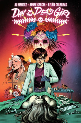 Cover image for 9781963547078 - Day of the Dead Girl, Volume 1