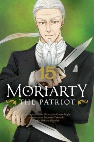 Cover image for 9781974734528 - Moriarty the Patriot, Vol. 15