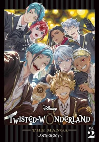 Cover image for 9781974746064 - Disney Twisted-Wonderland: The Manga – Anthology, Vol. 2