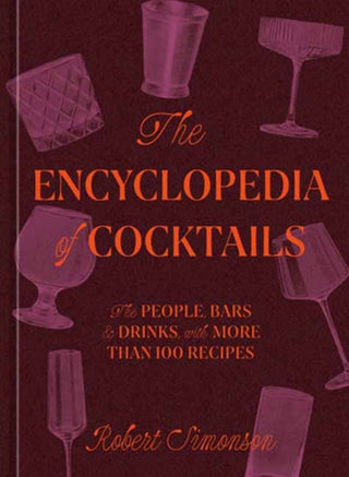 Cover image for 9781984860668 - The Encyclopedia of Cocktails