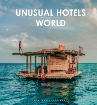 Cover image for 9782361956745 - Unusual Hotels of the World