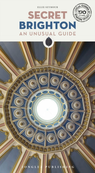 Cover image for 9782361957841 - Secret Brighton Guide