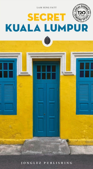 Cover image for 9782361957919 - Secret Kuala Lumpur Guide