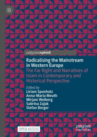 Cover image for 9783031859625 - Radicalising the Mainstream in Western Europe