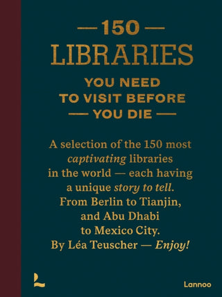 Cover image for 9789020931037 - 150 Libraries You Need to Visit Before You Die