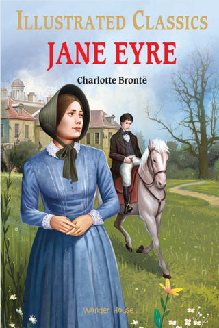 Cover image for 9789354402364 - Illustrated Classics: Jane Eyre