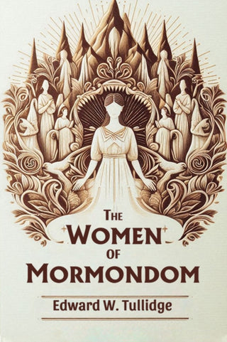 Cover image for 9789369074822 - The Women of Mormondom (Edition2024)