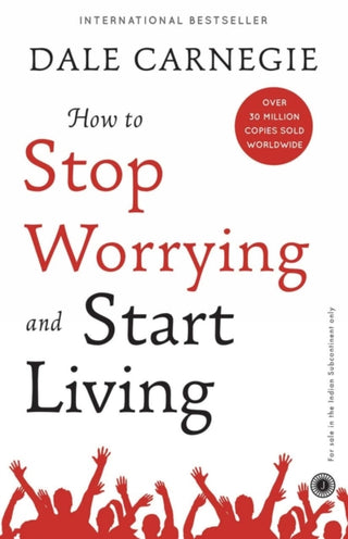 Cover image for 9789388423380 - How to Stop Worrying and Start Living