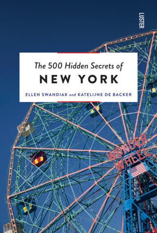 Cover image for 9789460583100 - The 500 Hidden Secrets of New York