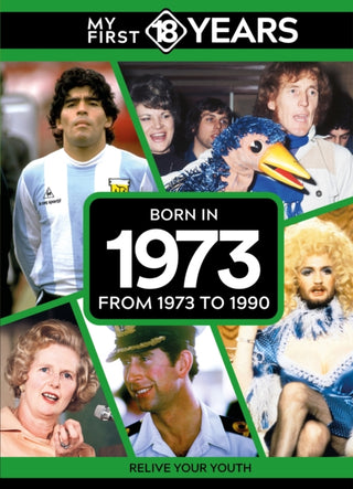 Cover image for 9789493317826 - My First 18 Years - Born in 1973