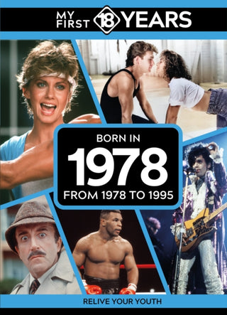 Cover image for 9789493317871 - My First 18 Years - Born in 1978