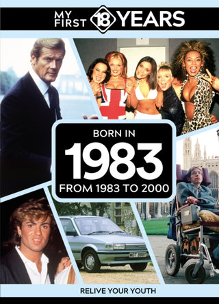 Cover image for 9789493317925 - My First 18 Years - Born in 1983