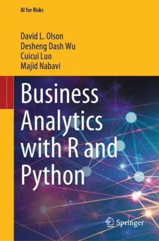Cover image for 9789819747719 - Business Analytics with R and Python