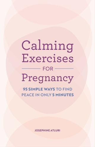 Cover image for 9798886508987 - Calming Exercises for Pregnancy