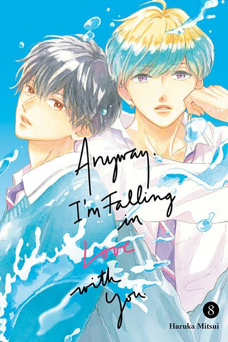 Cover image for 9798888774427 - Anyway, I'm Falling In Love With You. 8