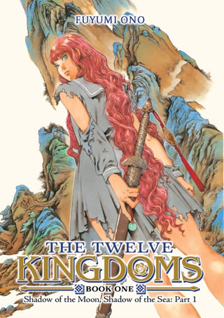 Cover image for 9798893734461 - The Twelve Kingdoms Book 1 - Shadow of the Moon, Shadow of the Sea: Part 1 (Novel)