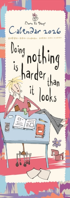 Cover image for 5020211312209 - Born To Shop Slim Calendar 2026