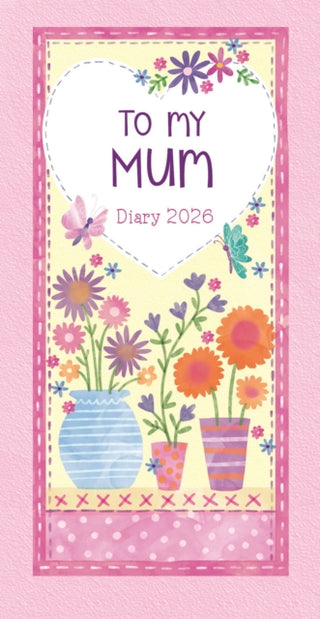 Cover image for 5056308207172 - To My Mum Slim Diary 2026