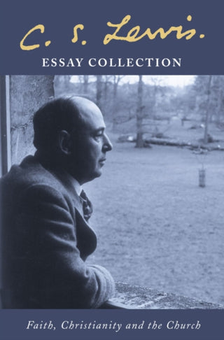 Cover image for 9780007136537 - C. S. Lewis Essay Collection