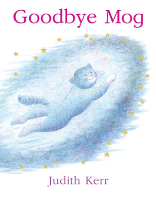 Cover image for 9780007149698 - Goodbye Mog