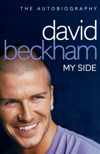 Supplemental image for 9780007157334 - David Beckham: My Side