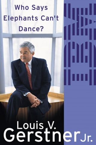 Cover image for 9780007170876 - Who Says Elephants Can’t Dance?