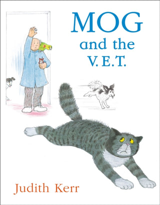 Cover image for 9780007171286 - Mog and the V.E.T.