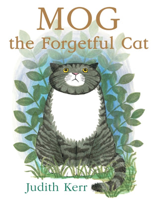 Cover image for 9780007171347 - Mog the Forgetful Cat