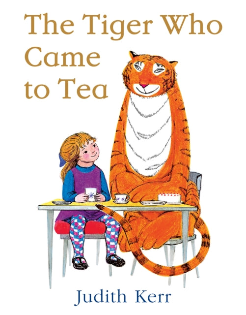 Cover image for 9780007215997 - The Tiger Who Came to Tea