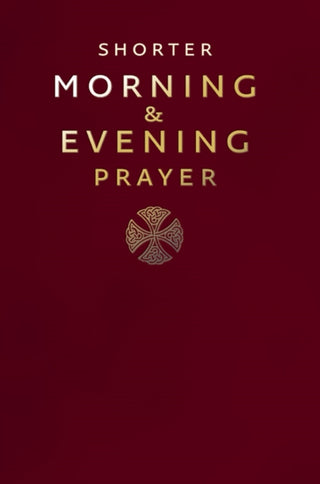 Cover image for 9780007219872 - Shorter Morning and Evening Prayer