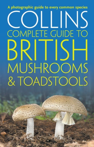 Supplemental image for 9780007232246 - Collins Complete British Mushrooms and Toadstools