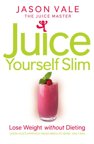 Cover image for 9780007267149 - Juice Yourself Slim