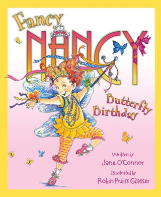 Cover image for 9780007288779 - Fancy Nancy and the Butterfly Birthday