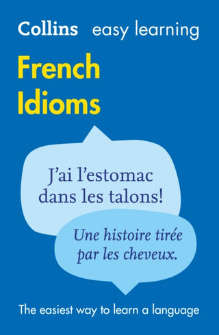 Cover image for 9780007337354 - Easy Learning French Idioms