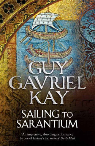 Supplemental image for 9780007342082 - Sailing to Sarantium