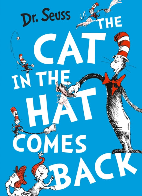 Cover image for 9780007355556 - The Cat in the Hat Comes Back