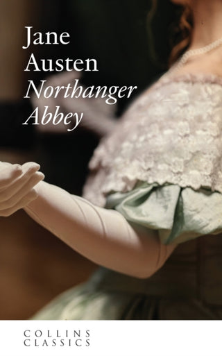 Cover image for 9780007368600 - Northanger Abbey