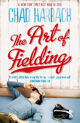 Cover image for 9780007374458 - The Art of Fielding