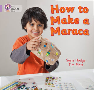 Cover image for 9780007412754 - How to Make a Maraca!