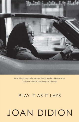 Supplemental image for 9780007414987 - Play It As It Lays