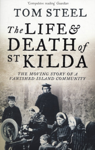 Cover image for 9780007438006 - The Life and Death of St. Kilda