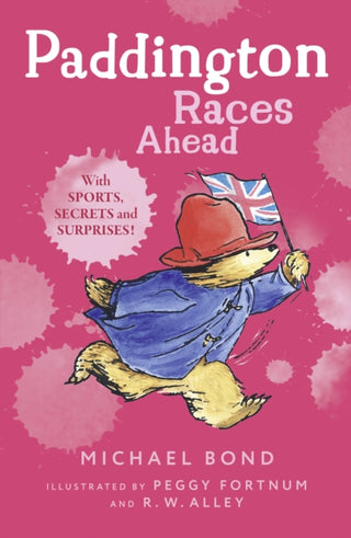 Cover image for 9780007458851 - Paddington Races Ahead