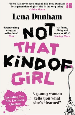 Supplemental image for 9780007515547 - Not That Kind of Girl