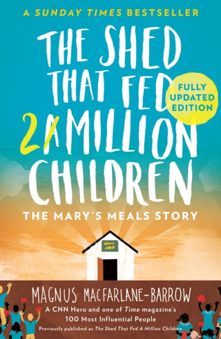 Supplemental image for 9780007578313 - The Shed That Fed 2 Million Children