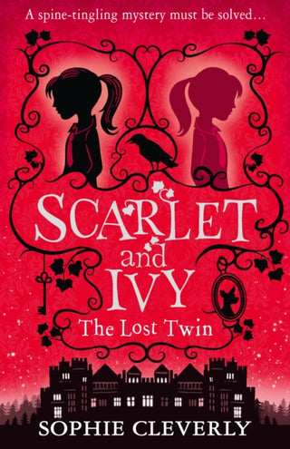 Cover image for 9780007589180 - The Lost Twin: A Scarlet and Ivy Mystery
